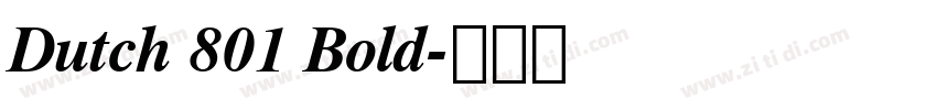Dutch 801 Bold字体转换
